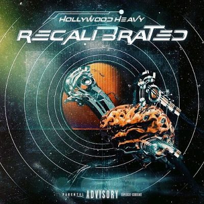 Hollywood Heavy – Recalibrated (WEB) (2022) (320 kbps)