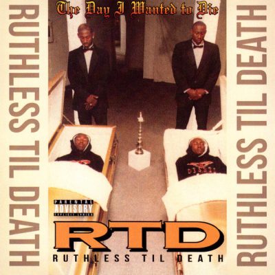 Ruthless Til Death – The Day I Wanted To Die (Reissue CD) (1994-2023) (FLAC + 320 kbps)