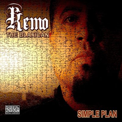 Kemo The Blaxican – Simple Plan (CD) (2004) (320 kbps)