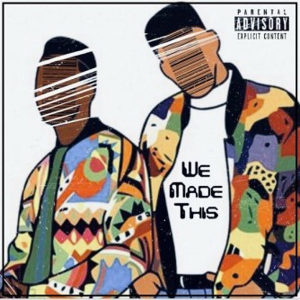 Tahmell & Intell – We Made This EP (WEB) (2023) (320 kbps)