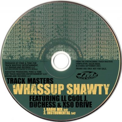 Trackmasters – Whassup Shawty (Promo CDS) (2003) (FLAC + 320 kbps)