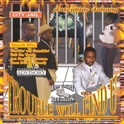 Josephine Johnny – Trouble Will Find U (CD) (2000) (320 kbps)