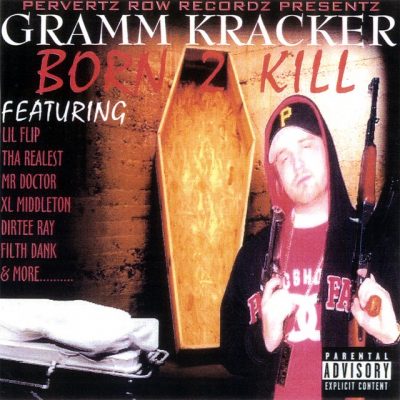Gramm Kracker – Born 2 Kill (CD) (2007) (FLAC + 320 kbps)