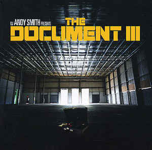 DJ Andy Smith – The Document III (CD) (2005) (FLAC + 320 kbps)
