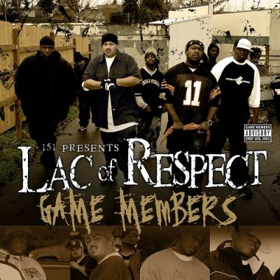 Lac Of Respect – Game Members (WEB) (2004) (320 kbps)