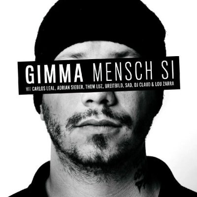 Gimma – Mensch Si (CD) (2011) (FLAC + 320 kbps)