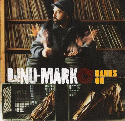 DJ Nu-Mark – Hands On (CD) (2004) (FLAC + 320 kbps)