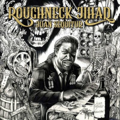 Roughneck Jihad – Juan Sequitur (WEB) (2019) (320 kbps)