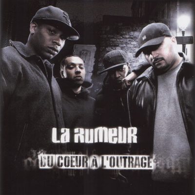 La Rumeur – Du cœur à l’outrage (CD) (2007) (FLAC + 320 kbps)