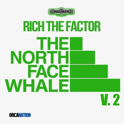 Rich The Factor – The North Face Whale Vol. 2 EP (WEB) (2023) (320 kbps)