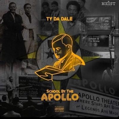 Ty Da Dale – School By The Apollo (WEB) (2019) (320 kbps)