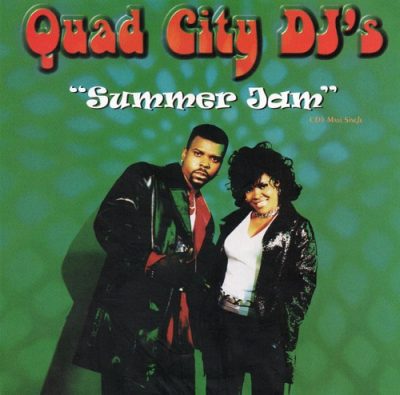 Quad City DJ’s – Summer Jam (CDM) (1997) (320 kbps)