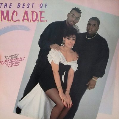 M.C. A.D.E. – The Best Of M.C. A.D.E. (Vinyl) (1990) (320 kbps)