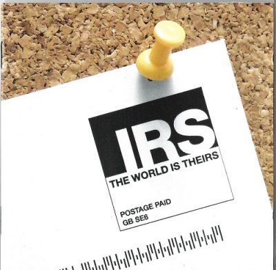 The IRS – The World Is Theirs (CD) (2007) (FLAC + 320 kbps)