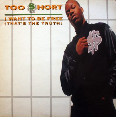 Too Short – I Want To Be Free (That’s The Truth) (VLS) (1992) (FLAC + 320 kbps)