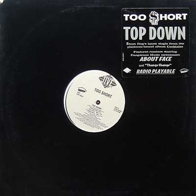 Too Short – Top Down (Promo VLS) (1995) (FLAC + 320 kbps)