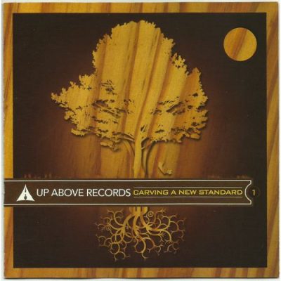 VA – Up Above Records Presents: Carving A New Standard Vol. I (CD) (2007) (FLAC + 320 kbps)