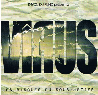 Vîrus – Les Risques Du Sous-Métier (CD) (2010) (FLAC + 320 kbps)