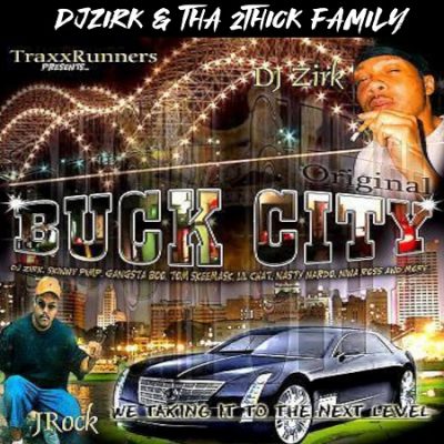 DJ Zirk & Tha 2 Thick Family – Buck City (WEB) (2023) (320 kbps)
