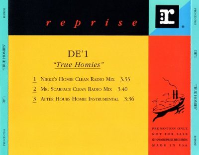 De’ 1 – True Homies (Promo CDS) (1994) (FLAC + 320 kbps)