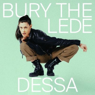 Dessa – Bury The Lede (CD) (2023) (FLAC + 320 kbps)