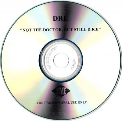 Dre – Not The Doctor, But Still D.R.E EP (CD) (2006) (FLAC + 320 kbps)