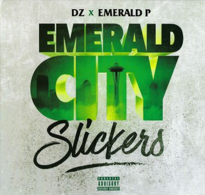 DZ & Emerald P – Emerald City Slickers (CD) (2017) (FLAC + 320 kbps)