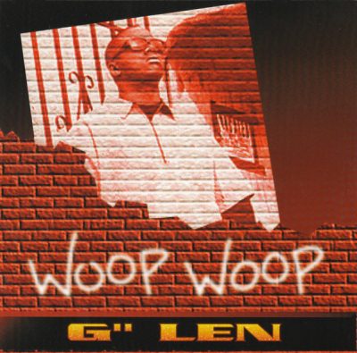 G” Len – Woop Woop (Reissue CD) (1995-2021) (FLAC + 320 kbps)