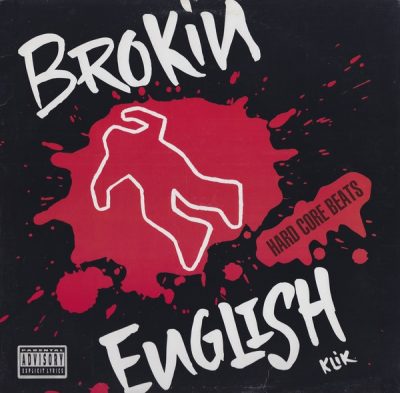 Brokin English Klik – Hard Core Beats / Here Come Da Hoods (VLS) (1993) (FLAC + 320 kbps)