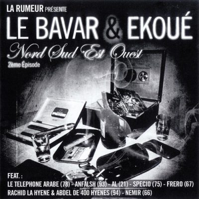 Le Bavar & Ekoué – Nord Sud Est Ouest: 2ème Épisode (2xCD) (2009) (FLAC + 320 kbps)