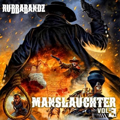 Rubbabandz – Manslaughter, Vol. 3 EP (WEB) (2023) (320 kbps)