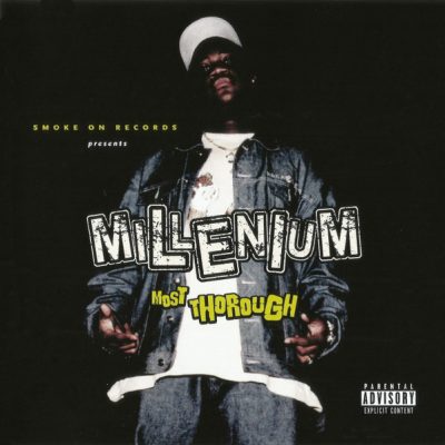 Millenium – Most Thorough (CD) (2019) (FLAC + 320 kbps)