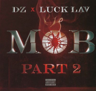 DZ & Luck Lav – Mob Part 2 (CD) (2017) (FLAC + 320 kbps)