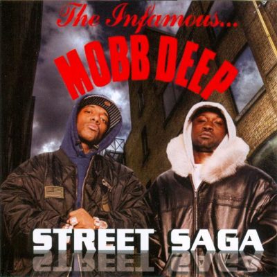 Mobb Deep – Street Saga (CD) (2008) (320 kbps)