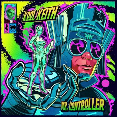 Kool Keith – Mr. Controller (WEB) (2023) (320 kbps)