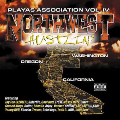 Playas Association – Northwest Hustlin’ Vol. IV (CD) (2002) (FLAC + 320 kbps)