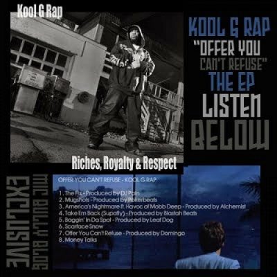Kool G Rap – Offer You Can’t Refuse: The EP (WEB) (2011) (320 kbps)