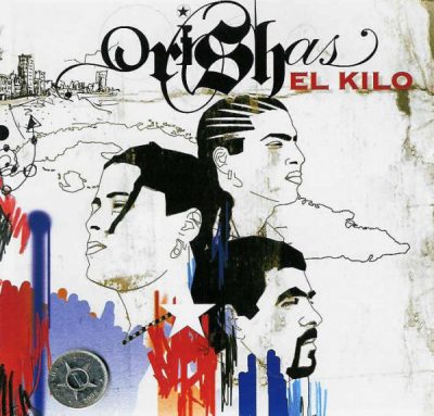 Orishas – El Kilo (CD) (2005) (FLAC + 320 kbps)