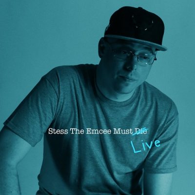 Stess The Emcee – Stess The Emcee Must Live (CD) (2017) (FLAC + 320 kbps)