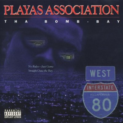 Playas Association – Tha Bomb Bay (CD) (1996) (FLAC + 320 kbps)