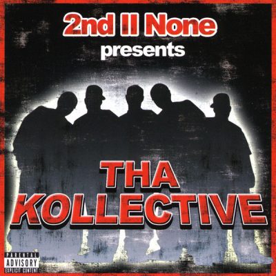 2nd II None Presents – Tha Kollective (CD) (2008) (320 kbps)