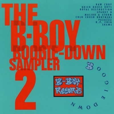 VA – The B-Boy / Boogie-Down Sampler 2 (WEB) (1988) (320 kbps)