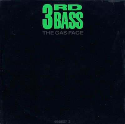 3rd Bass – The Gas Face (VLS) (1990) (FLAC + 320 kbps)