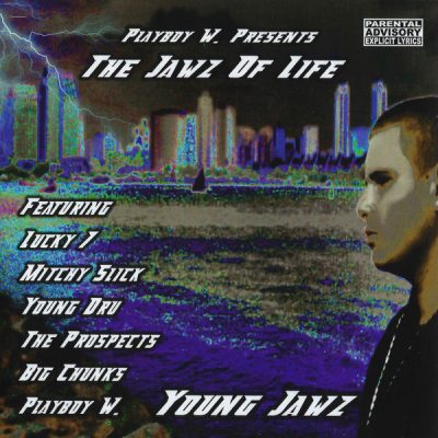 Young Jawz – The Jawz Of Life (CD) (2006) (FLAC + 320 kbps)