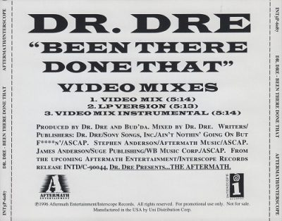 Dr. Dre – Been There Done That (Video Mixes) (Promo CDS) (1996) (FLAC + 320 kbps)