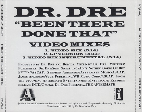 Dr. Dre - Been There Done That (Video Mixes) (Promo CDS) (1996) (FLAC + 320 Kbps)