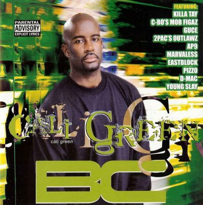 B.C. – Cali Green (CD) (2002) (FLAC + 320 kbps)