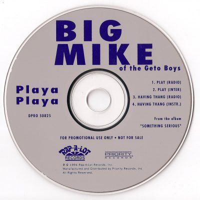 Big Mike – Playa Playa / Having Thang (Promo CDS) (1994) (FLAC + 320 kbps)