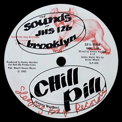 The Sounds Of JHS 126 Brooklyn – Chill Pill (WEB Single) (1983) (320 kbps)
