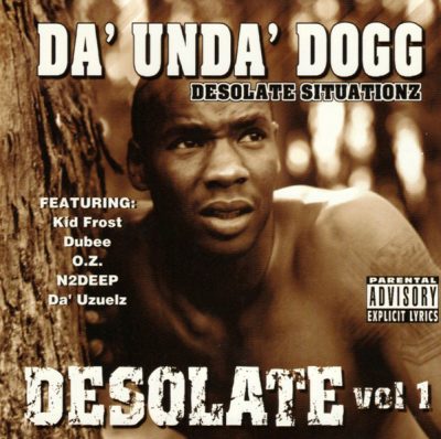 Da’ Unda’ Dogg – Desolate Vol. 1 (CD) (1999) (FLAC + 320 kbps)